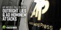 AP Article Filled with Outright Lies & Ad Hominem Attacks