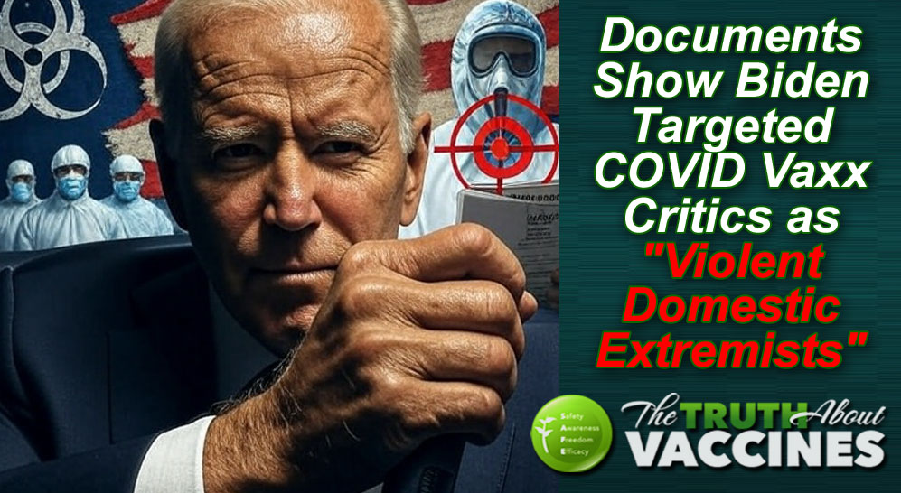 ‘Domestic Violent Extremists’: Biden Targeted COVID Vaccine Critics, New Documents Show