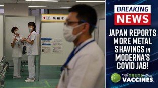 SHOCKING! Japan Reports More Metal Shavings in Moderna’s Covid Jab!