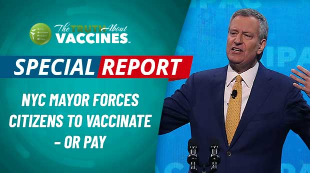 NYC Major Bill de Blasio Forces Citizens to Vaccinate