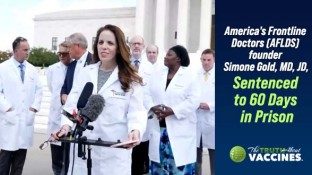 America's Frontline Doctors (AFLDS) Founder Simone Gold, MD, JD, Sentenced to 60 Days in Prison