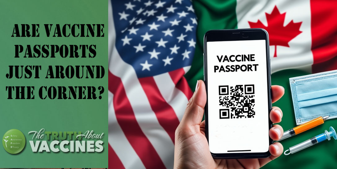 Are Vaccine Passports Just Around the Corner?